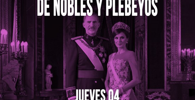 #EnLaFrontera404 - Nobles y plebeyos