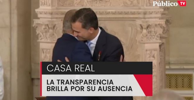 Monarquía: la transparencia brilla por su ausencia