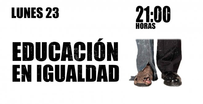 #EnLaFrontera448 - Educación en igualdad