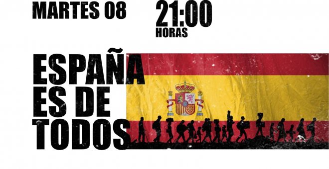 #EnLaFrontera458 - España es de todos
