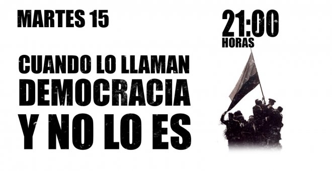 #EnLaFrontera462, con Juan Carlos Monedero - Cuando lo llaman democracia y no lo es