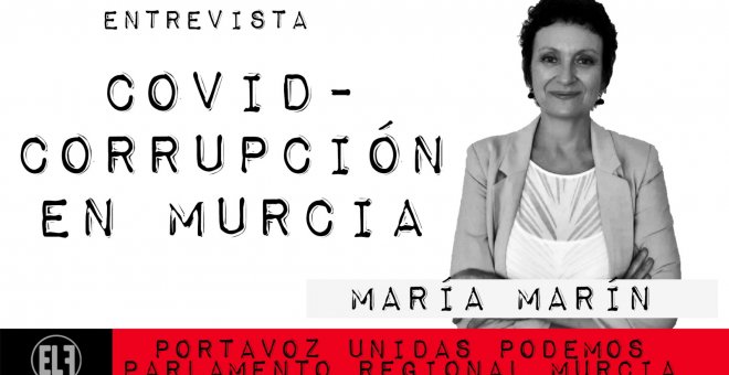 Covid-corrupción en Murcia - En la Frontera, 28 de enero de 2021