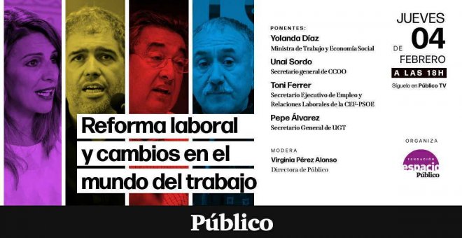 #DEBATE? | Reforma laboral y cambios en el mundo del trabajo