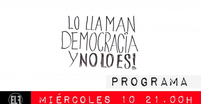 #EnLaFrontera487? - Lo llaman democracia y no lo es