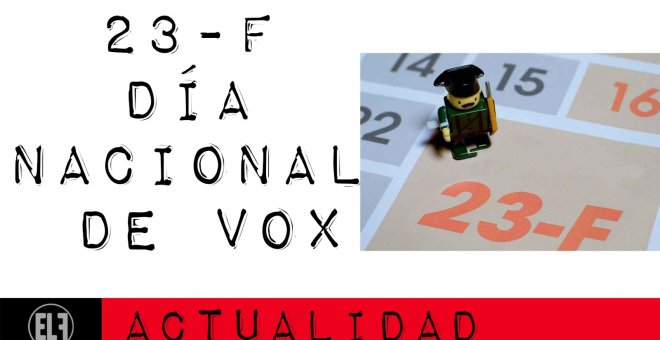 23F, Día Nacional de Vox - En la Frontera, 23 de febrero de 2021