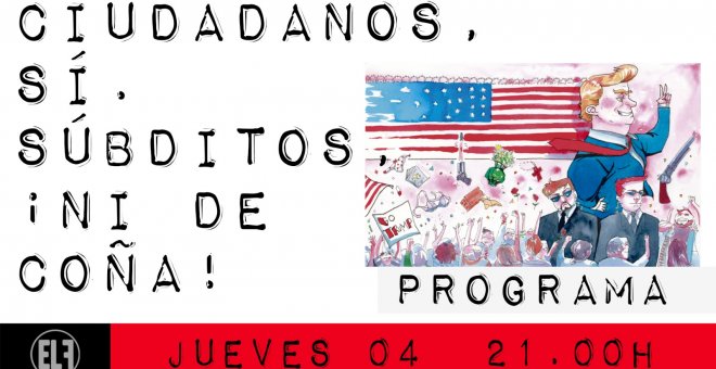 Juan Carlos Monedero: ciudadanos, sí; súbditos, ¡ni de coña! - En la Frontera, 4 de marzo de 2021