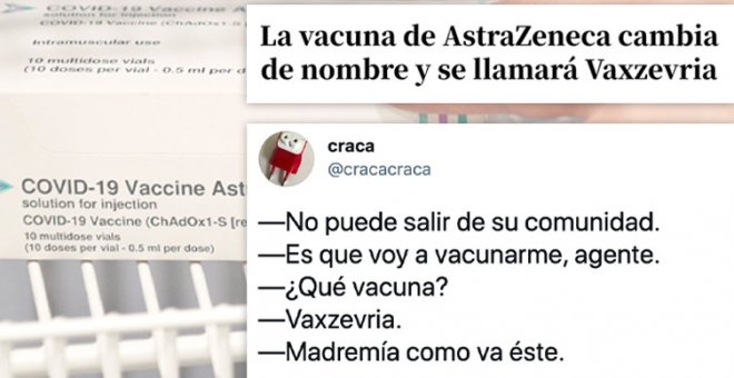 "Lo típico que te lías y metes la contraseña en campo del nombre": los tuiteros analizan la nueva marca de la vacuna de AstraZeneca
