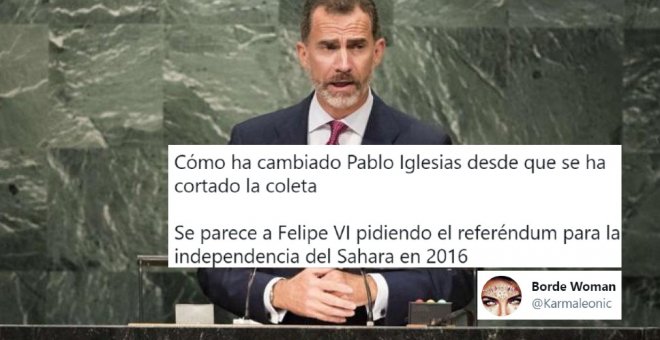 Cuando Felipe VI apoyó la "libre determinación" del Sáhara en la ONU: "Cómo ha cambiado Pablo Iglesias desde que se ha cortado la coleta"