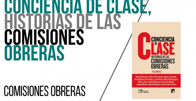 Conciencia de clase, historia de las Comisiones Obreras - Entrevista a Aitana Castaño y Luisgé Martín - En la Frontera, 7 de junio de 2021