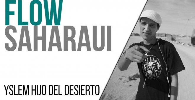 Flow saharaui - Entrevista a Yslem Hijo del Desierto - En la Frontera, 17 de junio de 2021