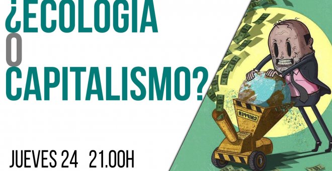 Juan Carlos Monedero: ¿Ecología o capitalismo? - En la Frontera, 24 de junio de 2021