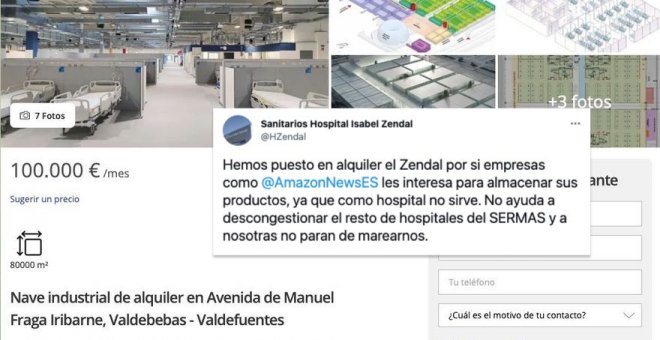 Se alquila el Hospital Zendal (a ver si Amazon está interesado)