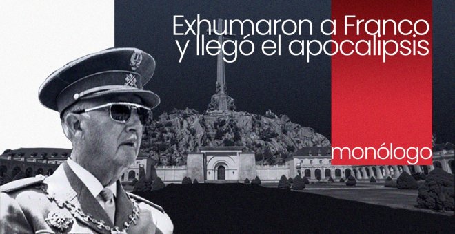 Exhumaron a Franco y llegó el apocalipsis - En la Frontera, 24 de septiembre de 2021