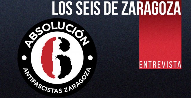 Los Seis de Zaragoza - Entrevista - En la Frontera, 17 de diciembre de 2021