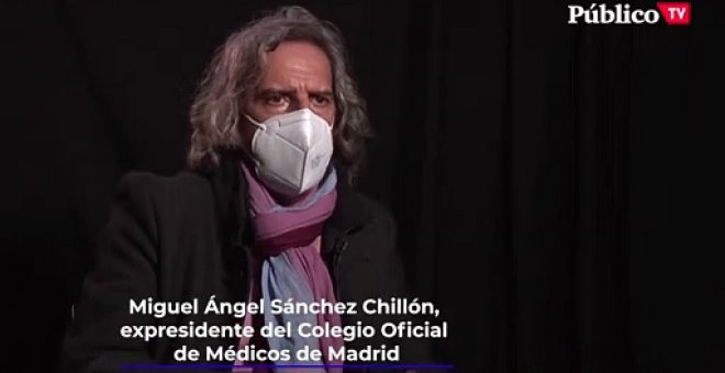 Miguel Ángel Sánchez Chillón, expresidente del Colegio Oficial de Médicos de Madrid, sobre la gestión de Ayuso en la pandemia: "Llevada por la improvisación"