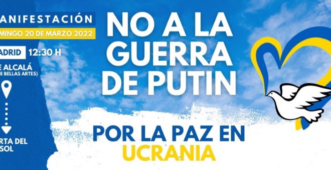 Movimiento pacifista y sindicatos convocan una manifestación contra "la guerra de Putin"