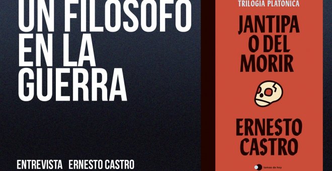 Un filósofo en la guerra - Entrevista a Ernesto Castro - En la Frontera, 18 de marzo de 2022