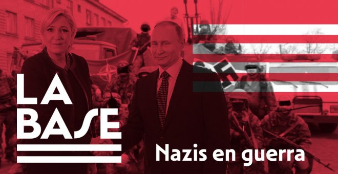 La Base #29: Nazis en guerra