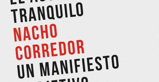 Nacho Corredor: "¡El padre de la socialdemocracia era un liberal!"