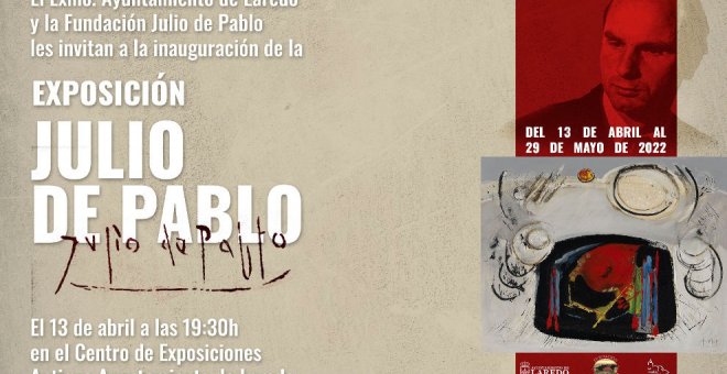 Laredo acogerá una exposición del artista cántabro Julio de Pablo