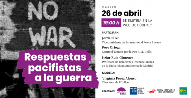 Espacio Público | Respuestas pacifistas a la guerra