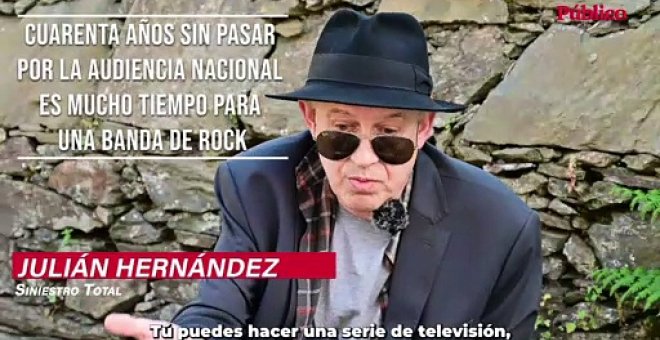 Vídeo| Julián Hernández: Sobre los cuarenta años sin pasar por la Audiencia Nacional