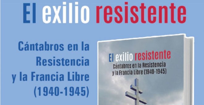El Colectivo Memoria de Laredo presenta 'El exilio resistente, Cántabros en la resistencia y la Francia libre'
