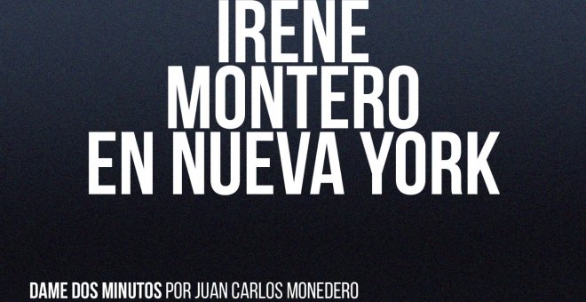 Irene Montero en Nueva York - Dame dos minutos - En la Frontera, 8 de julio de 2022