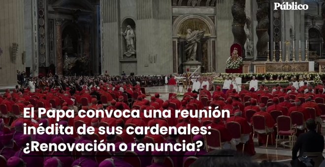 El Papa convoca una reunión inédita con todos los cardenales: ¿Renovación o renuncia?