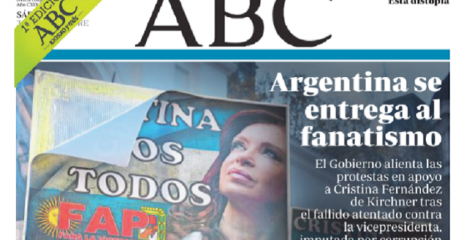 Perplejidad en Twitter por una portada del 'ABC' en la que califica de "fanatismo" las manifestaciones de apoyo a Fernández de Kirchner
