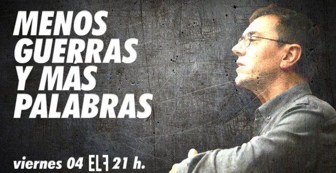 Juan Carlos Monedero: menos guerras y más palabras - En la Frontera, 4 de noviembre de 2022