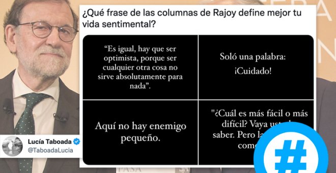 "Las columnas de Rajoy serán encuadernadas y solo entonces el ser humano compensará culturalmente la destrucción de la Biblioteca de Alejandría"