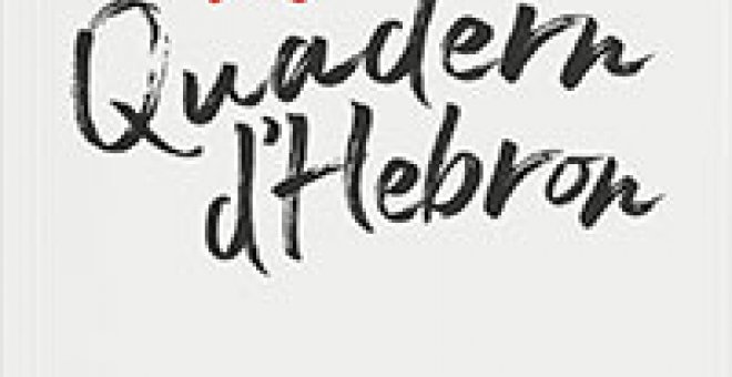 "Quadern d'Hebron", de Carlos Lagarriga