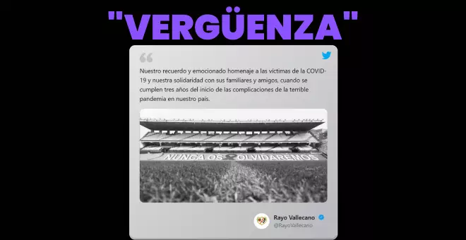 Colosal indignación ante el tuit del Rayo Vallecano en el 8M sobre las víctimas de la covid-19: "No tenéis vergüenza"