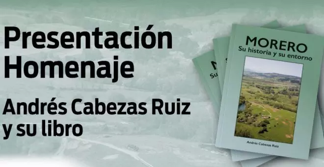 Homenaje a Andrés Cabezas con la presentación de su libro