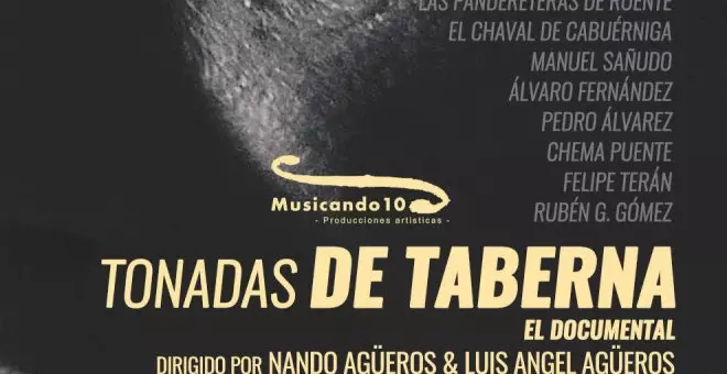 Nando y Luis Ángel Agüeros estrenan el documental 'Tonadas de taberna' el próximo miércoles