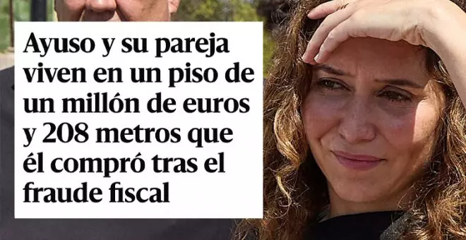 "¿Nadie va a usar ahora el término 'casoplón'?": reacciones al piso del millón de euros de la pareja de Ayuso en el que viven