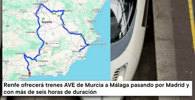 Renfe pone un AVE Murcia-Málaga... pasando por Madrid: "Me parece horrible no hacerlo vía Pontevedra"