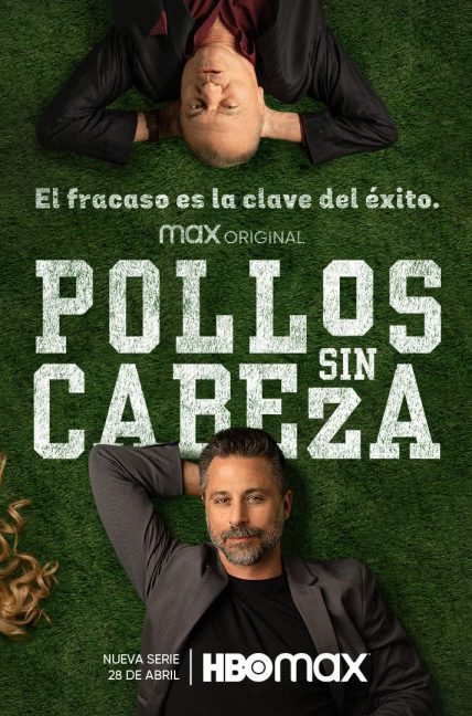 Cartel promocional de 'Pollos sin cabeza'