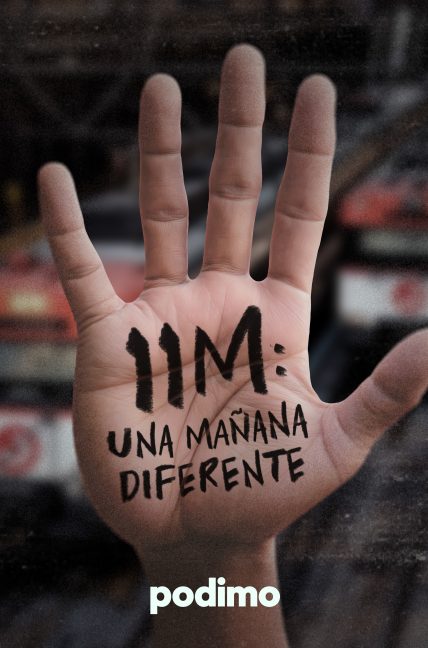 Cartel promocional de '11M: una mañana diferente'. Foto: Podimo